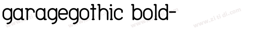 garagegothic bold字体转换
